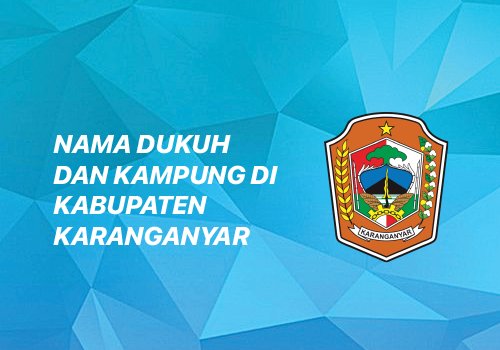 Nama Dukuh di Kecamatan Jatipuro Kabupaten Karanganyar