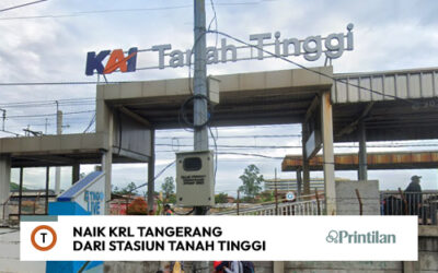 Naik KRL Lin Tangerang dari Stasiun Tanah Tinggi, Catat Jadwalnya!